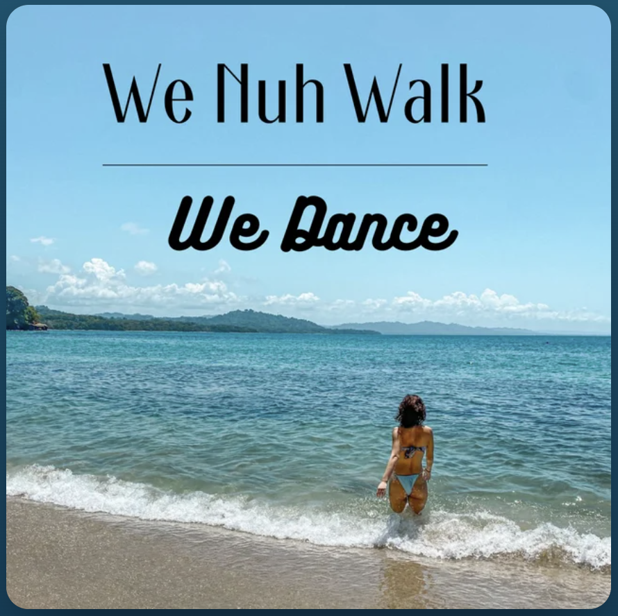 Portada de We Nuh Walk, We Dance